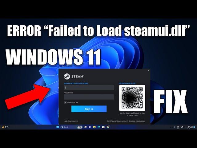 How to Fix the “Failed to Load Steamui.dll” Error in Steam for Windows 11