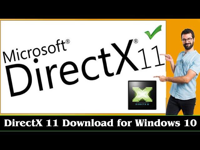 [EASY GUIDE] DirectX 11 Download Windows 10 (Installation)