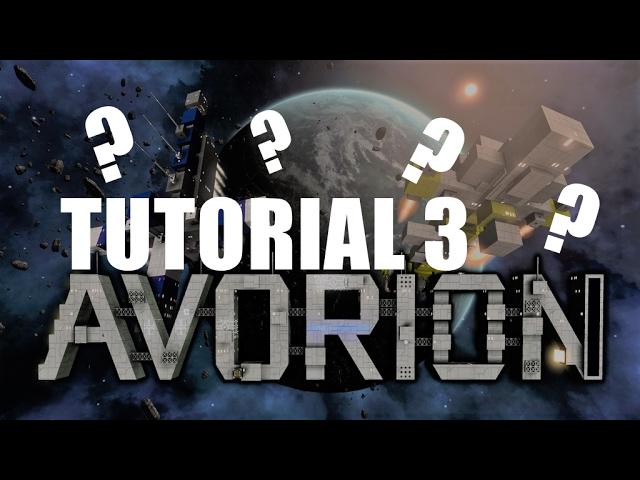 AVORION TUTORIAL Tips and Tricks on How to Create a Fleet