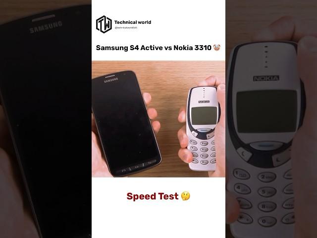 Samsung S4 Active vs Nokia 3310 #Speed Test # which one is faster# Samsung # Nokia