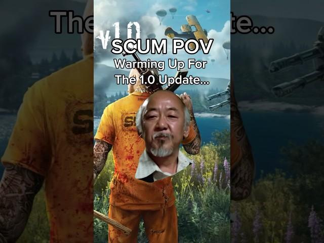 SCUM POV Warming Up For The 1.0 Update…#scum #scumgame￼ #scumgameplay