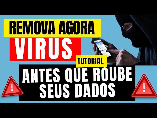 COMO REMOVER VIRUS NO CELULAR - como tirar vírus do celular tutorial