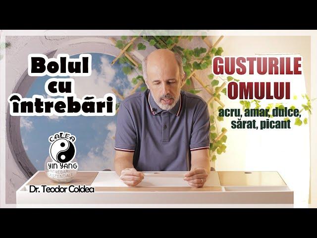 Bolul cu întrebări - Dr. Teodor Coldea -  Gusturile omului