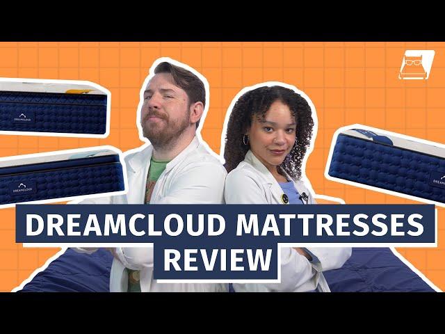 DreamCloud Mattress Review  - Reviewing Every DreamCloud Bed Model!