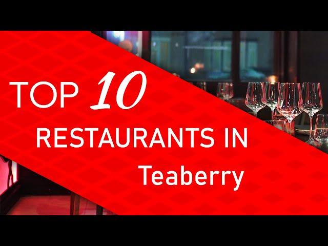 Top 10 best Restaurants in Teaberry, Kentucky