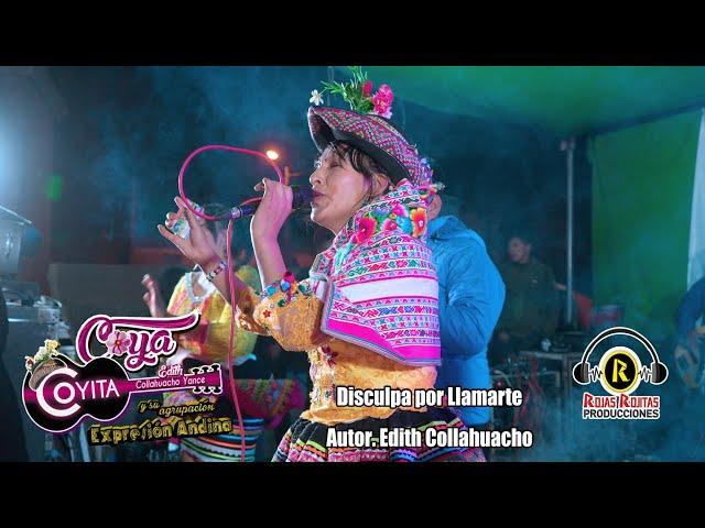 Edith Collahuacho -"Disculpa por Llamarte" concierto 2022 / Chacolla / Chuschi / Primicia 2023