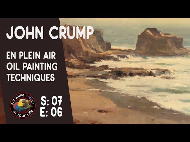 John Crump paints Plein air in Oil Paints I Colour In Your Life