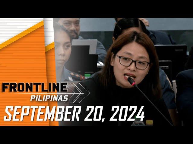 FRONTLINE PILIPINAS LIVESTREAM | September 20, 2024