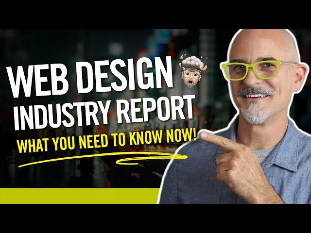 Web Design Industry Report 2024 - What Designers Need to Know