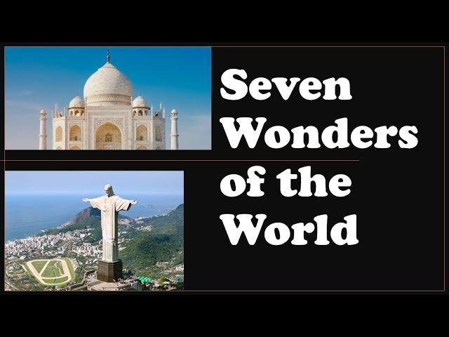 The Seven Wonders of the World 2020 | 7 wonders of the World | Seven Wonders of the Modern World