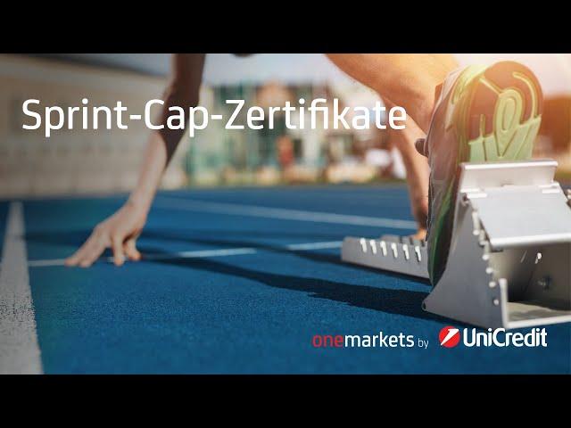 Sprint-Cap-Zertifikate von onemarkets by UniCredit einfach erklärt