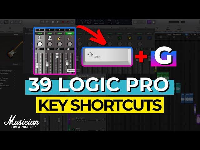 The 39 Logic Pro Key Shortcuts for Faster Mixes