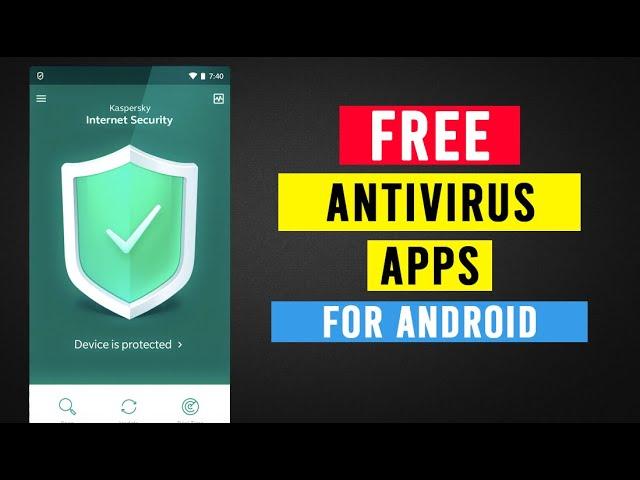 5 Best Free Antivirus Apps For Android 