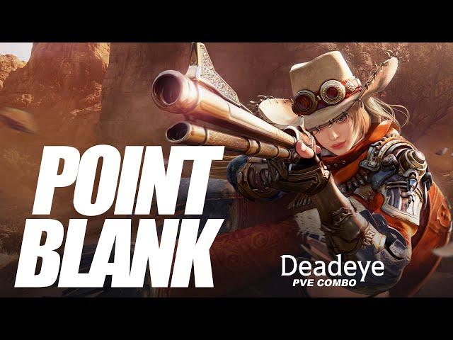 BDO Deadeye Point Blank PVE Combo Infinite