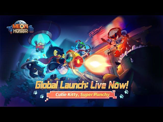 Meow Hunter Global Launch: Live Now!