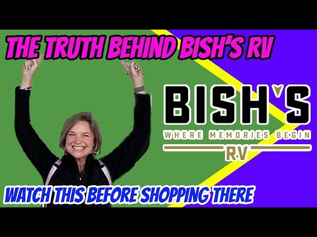 The truth behind Bish's RV | Is Bish's RV a good dealership?  @JoshtheRVNerd  @rvunplugged