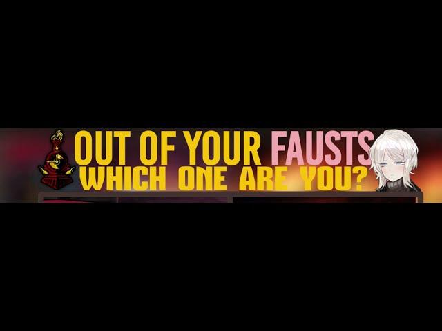 Which Faust are you? | Limbus Company Meme Original