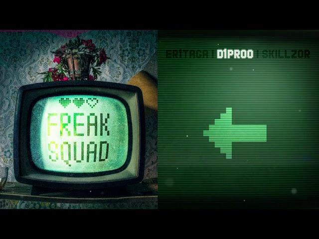 er1taga x d1proo, SKILLZOR — FREAK SQUAD (prod. StarBeats)