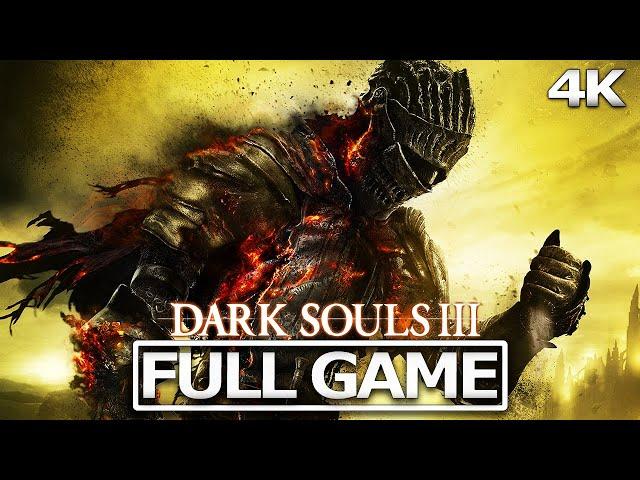 DARK SOULS 3 + All DLC Gameplay Walkthrough / No Commentary【FULL GAME】4K 60FPS Ultra HD