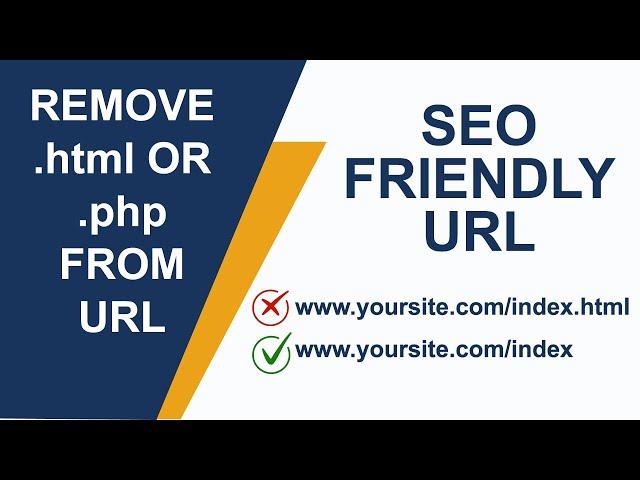 How to Remove HTML Extension/ PHP Extension from URL || How to make SEO Friendly URL || Must Watch