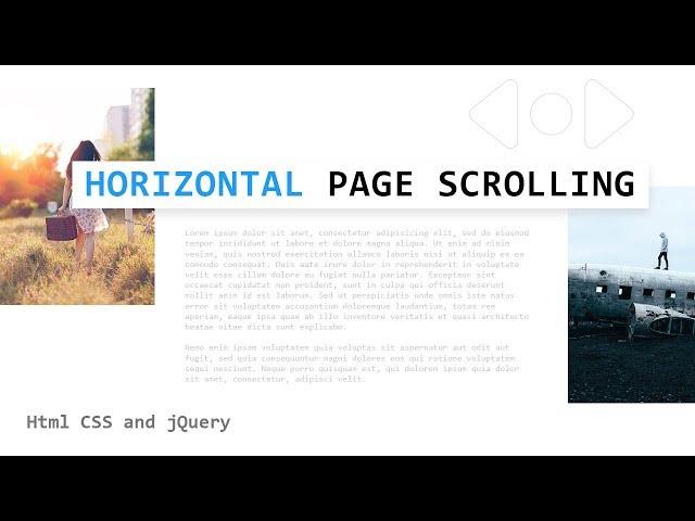 Horizontal Page Scrolling using Html CSS and jQuery