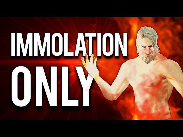 How to Immolation "Only" Dark Souls 2