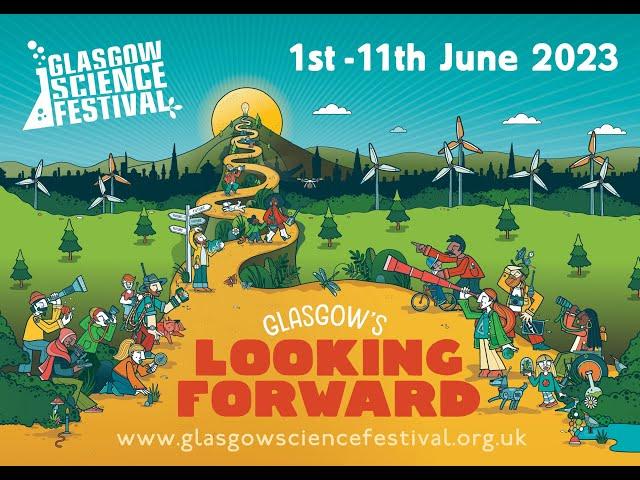 Glasgow Science Festival 2023: Highlights