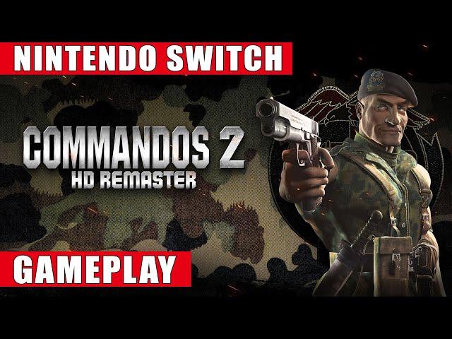 Commandos 2 HD Remaster Nintendo Switch Gameplay