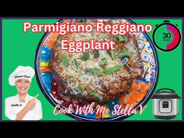 Delicious Instant Pot Parmigiano Reggiano Eggplant Delight #parmigianoreggiano #eggplantrecipe