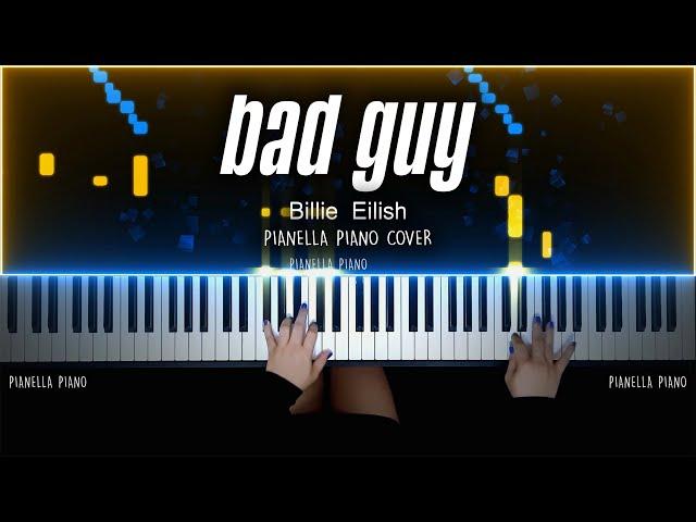 Billie Eilish - BAD GUY | PIANO COVER by Pianella Piano