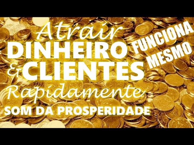 SOM PARA ATRAIR DINHEIRO E CLIENTES URGENTE E RAPIDAMENTE  Lei da Atração SORTE FORTUNA PROSPERIDADE