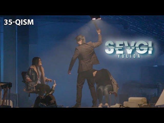 Sevgi yo'lida (o'zbek serial) | Севги йўлида (узбек сериал) 35-qism