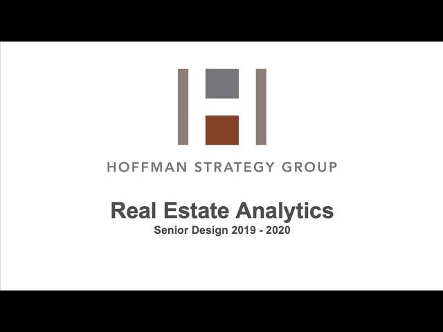 Hoffman Strategy Group Real Estate Analytics Showcase Video 2019-20