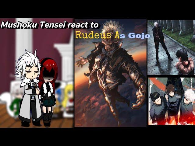 Mushoku Tensei react to Rudeus as Gojo|(Eng/Ru)|Part 1/?