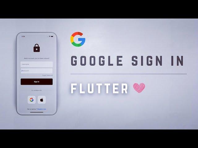  Google Sign In • Flutter Auth Tutorial 