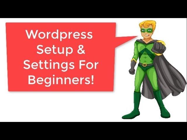 Learn Wordpress Settings for Beginners