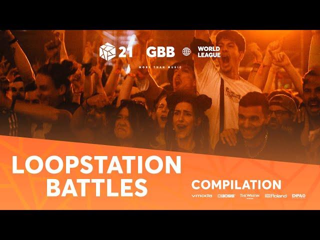 Solo Loopstation Battle Compilation | GRAND BEATBOX BATTLE 2021: WORLD LEAGUE