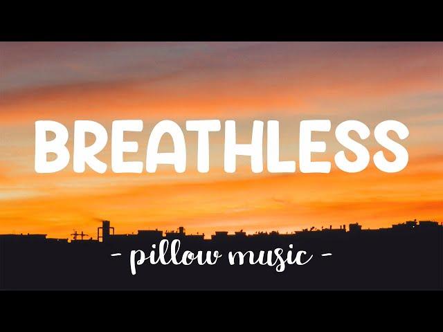 Breathless - The Corrs (Lyrics) 