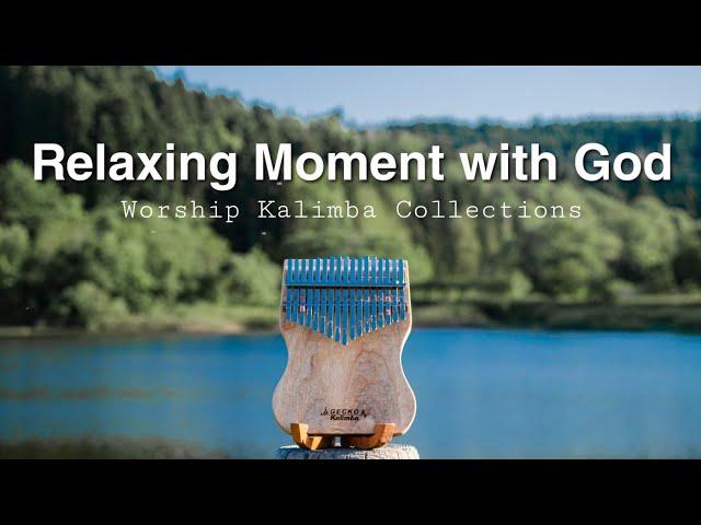 Relaxing Moment With God | worship kalimba collection | Instrumental, Prayer time, soft music, Hymns