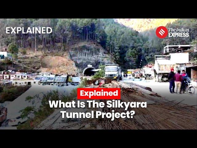 Uttarkashi Tunnel Collapse: What Is The Silkyara Tunnel Project? | Uttarakhand Tunnel | Explained