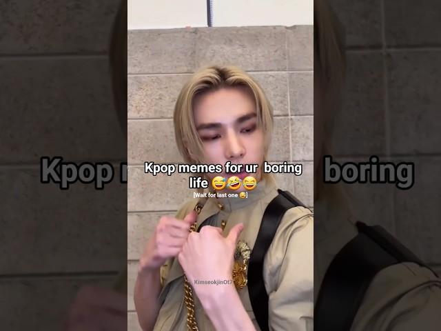 kpop memes for your boring life  [part-6] #straykids #bts #txt #enhypen #KimseokjinOt7