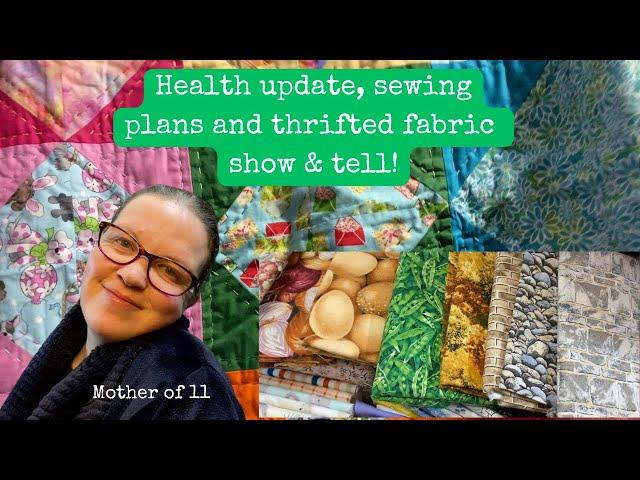 Health update, catch up and sewing plans for this mama of 11 living a regular life in Australia