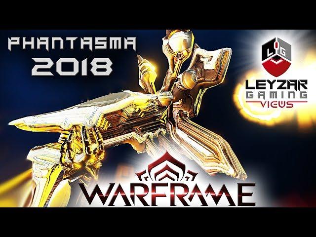 Phantasma Build 2018 (Guide) - Revenant's Might (Warframe Gameplay)