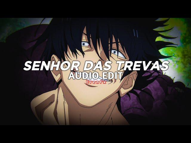 senhor das trevas (slowed) - trashxrl [edit audio]