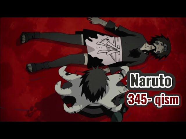 Naruto Bo'ron Yilnomalari 345- qism uzbek tilida● Naruto Shippuden episode 345