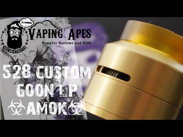 Goon LP 24mm RDA Tröpfler  528 Custom Vapes CloneWars