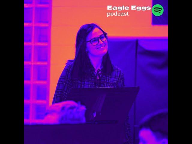 Eagle Eggs Podcast Season 1, Episode 10 - Jenna Hill