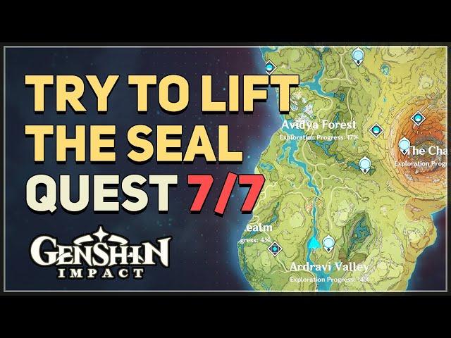 Try to lift the seal Genshin Impact