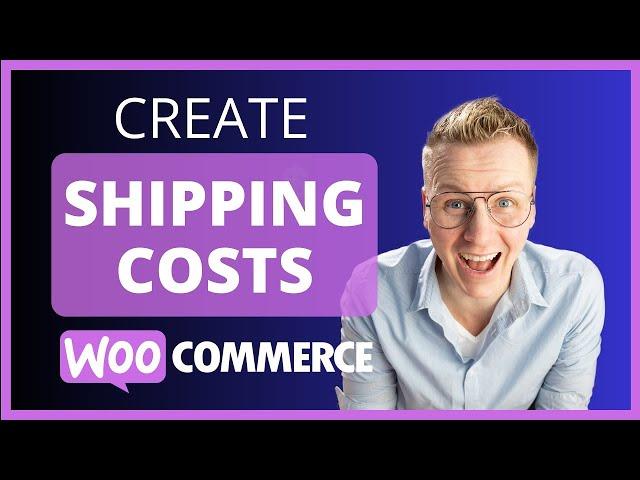 5 Easy Steps To Set Up Shipping In Woocommerce