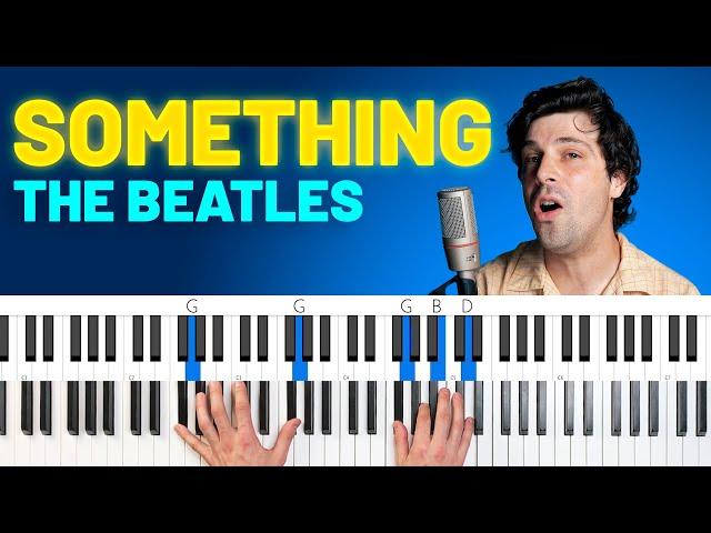 How To Play "Something" by The Beatles [Piano Tutorial/Chords for Singing]